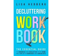 Lisa Hedberg Decluttering Workbook (Tascabile)