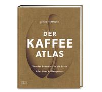 Lisa Heilig Jam Der Kaffeeatlas: Von der Bohne bis in die Tas (Copertina rigida)