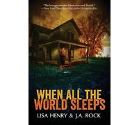 Lisa Henry J a Rock When All the World Sleeps (Tascabile)