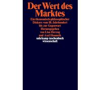 Lisa Herzog Axe Der Wert des Marktes: Ein ökonomisch-philosophischer (Tascabile)