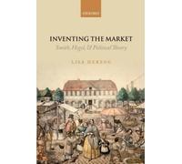 Lisa Herzog Inventing the Market (Copertina rigida)