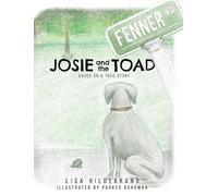Lisa Hidebrand Josie and the Toad (Copertina rigida)