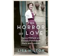 Lisa Hilton The Horror of Love (Tascabile)