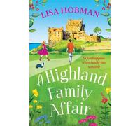 Lisa Hobman A Highland Family Affair (Copertina rigida) Scottish Highland series