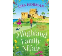 Lisa Hobman A Highland Family Affair (Tascabile) Scottish Highland series