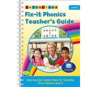 Lisa Holt Fix-it Phonics - Level 2 - Teacher's Guide (2nd Edition (Anello, filo)