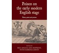 Lisa Hopkins Bill Ang Poison on the Early Modern English Sta (Copertina rigida)