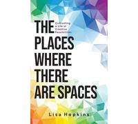 Lisa Hopkins The Places Where There Are Spaces (Tascabile)
