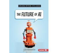Lisa Idzikowski Idzikowski Lisa The Future of AI (Tascabile)