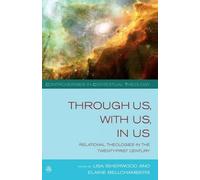 Lisa Isherwood Through Us, with Us, in Us (Tascabile)