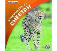 Lisa J. Amstutz A Day in the Life of a Cheetah: A 4D Book (Copertina rigida)