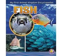 Lisa J. Amstutz Fish (Copertina rigida) My First Animal Kingdom Encyclopedias