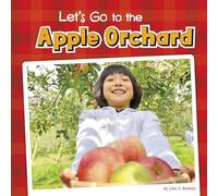Lisa J Amstutz Let's Go to the Apple Orchard (Copertina rigida) Fall Field Trips