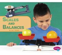 Lisa J Amstutz Scales and Balances (Copertina rigida) Science Tools
