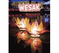Lisa J. Amstutz Wesak (Copertina rigida) Traditions & Celebrations