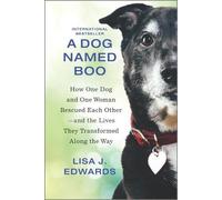 Lisa J Edwards A Dog Named Boo (Copertina rigida)