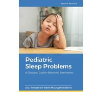 Lisa J Meltzer Valerie McLaughlin Crabtree Pediatric Sleep Problems (Tascabile)