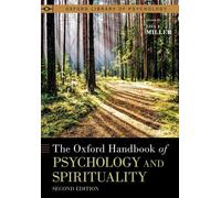 Lisa J. Miller The Oxford Handbook of Psychology and Spiritua (Copertina rigida)