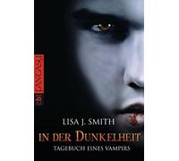 Lisa J. Smith Ingrid In der Dunkelheit (Tagebuch eines Vampirs, Ba (Tascabile)