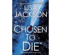 Lisa Jackson Chosen to Die (Tascabile) Alvarez & Pescoli Novel