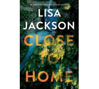Lisa Jackson Close to Home (Tascabile)