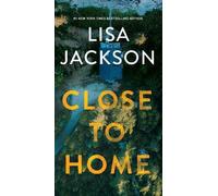 Lisa Jackson Close to Home (Tascabile)