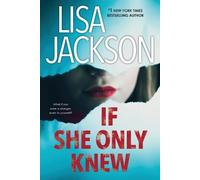 Lisa Jackson If She Only Knew (Tascabile) Cahills