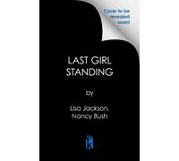 Lisa Jackson Nancy Bush Last Girl Standing (Tascabile)