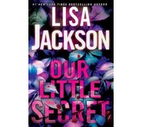 Lisa Jackson Our Little Secret (Copertina rigida)