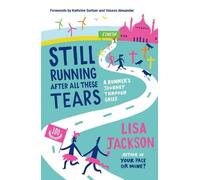 Lisa Jackson Still Running After All These Tears (Tascabile)
