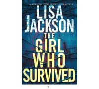 Lisa Jackson The Girl Who Survived (Tascabile)
