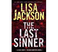 Lisa Jackson The Last Sinner (Copertina rigida) Bentz/Montoya Novel