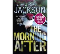Lisa Jackson The Morning After (Tascabile) Savannah Thrillers