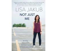 Lisa Jakub Not Just Me (Tascabile)
