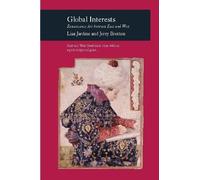 Lisa Jardine Jerry Brotton Global Interests (Tascabile) Picturing History