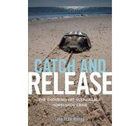 Lisa Jean Moore Catch and Release (Copertina rigida)