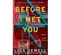 Lisa Jewell Before I Met You (Tascabile)