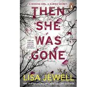 Lisa Jewell Then She Was Gone (Tascabile)