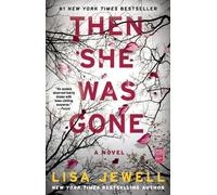 Lisa Jewell Then She Was Gone (Tascabile)