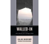 Lisa-Jo K. van den Scott Walled-In (Copertina rigida)