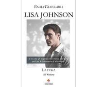 Lisa Johnson. La fuga. Vol. 3