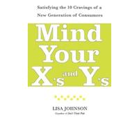 Lisa Johnson Mind Your X's and Y's (Tascabile)