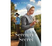 Lisa Jones Baker Serenity's Secret (Tascabile) Heart of the Amish