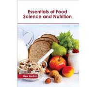 Lisa Jordan Essentials of Food Science and Nutrition (Copertina rigida)