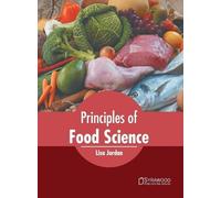 Lisa Jordan Principles of Food Science (Copertina rigida)