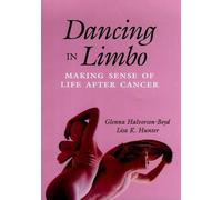 Lisa K. Hunter Glenna Halvorson-Boyd Dancing in Limbo (Copertina rigida)