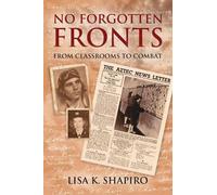 Lisa K Shapiro No Forgotten Fronts (Tascabile)