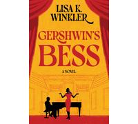 Lisa K Winkler Gershwin's Bess (Copertina rigida)