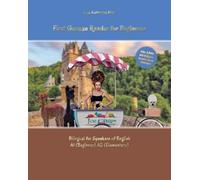 Lisa Katharina May First German Reader for Beginners (Tascabile)