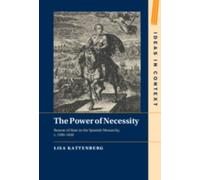 Lisa Kattenberg The Power of Necessity (Copertina rigida) Ideas in Context